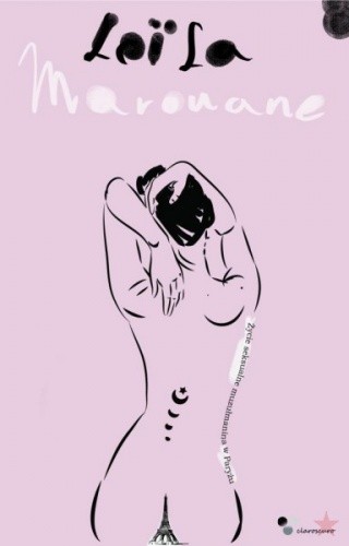 Życie seksualne muzułmanina w Paryżu - Leïla Marouane