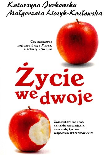 Życie we dwoje - Katarzyna Jurkowska