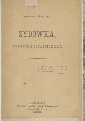Żydówka: powieść z ostatnich lat - Michał Bałucki