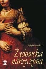 Żydowska narzeczona - Luigi Guarnieri