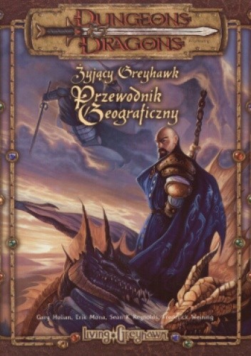 Żyjący Greyhawk: przewodnik geograficzny - Sean K. Reynolds