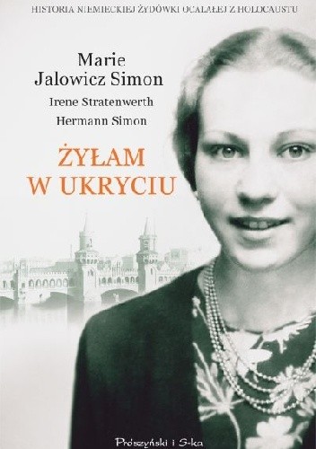 Żyłam w ukryciu - Hermann Simon