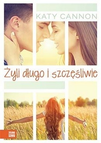 Żyli długo i szczęśliwie - Katy Cannon