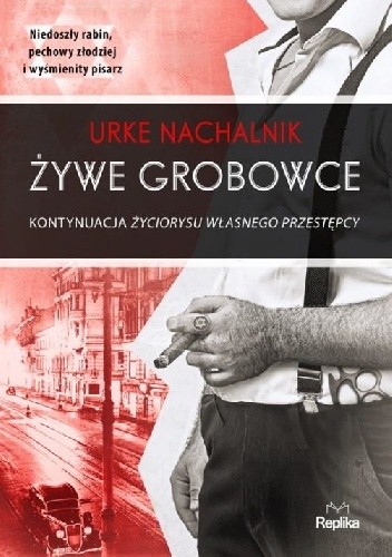 Żywe grobowce - Urke Nachalnik