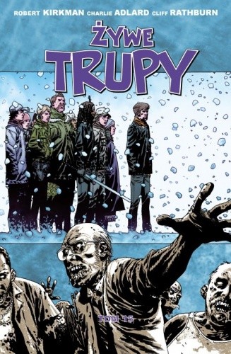 Żywe trupy: Odnajdujemy siebie - Robert Kirkman