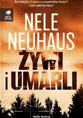 Żywi i umarli - Nele Neuhaus