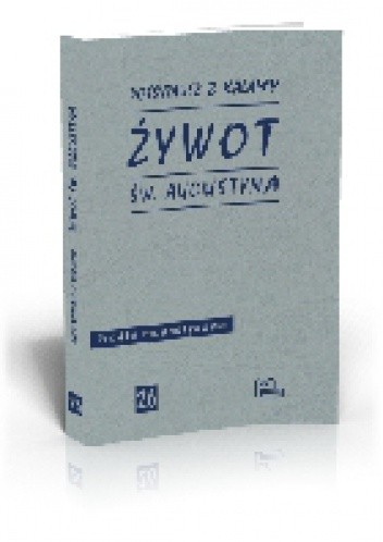 Żywot św. Augustyna - Possydiusz z Kalamy